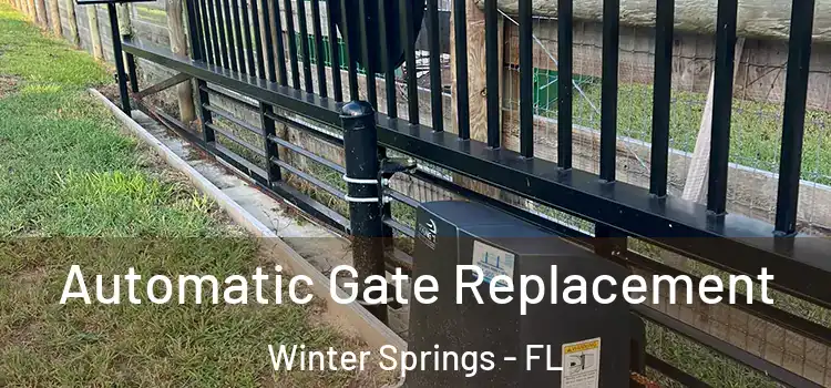 Automatic Gate Replacement Winter Springs - FL